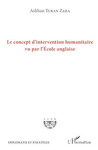 Télécharger le livre :  Le concept d'intervention humanitaire vu par l'Ecole anglaise