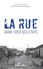Télécharger le livre :  La rue dans tous ses états