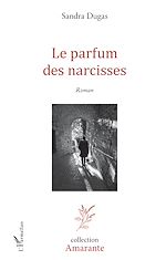 Télécharger le livre :  Le Parfum des narcisses