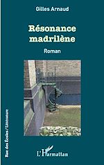 Télécharger le livre :  Résonance madrilène