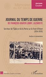 Télécharger le livre :  Journal du temps de guerre