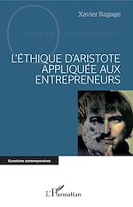 Télécharger le livre :  L'éthique d'Aristote appliquée aux entrepreneurs