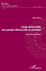 Download this eBook Congo-Brazzaville, une pseudo-démocratie en perdition