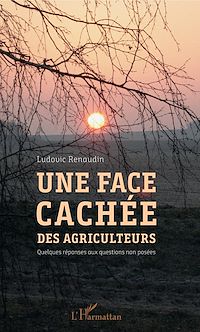 Télécharger le livre :  Une face cachée des agriculteurs