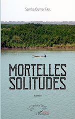 Télécharger le livre :  Mortelles solitudes
