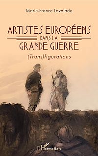 Télécharger le livre :  Artistes européens dans la Grande Guerre