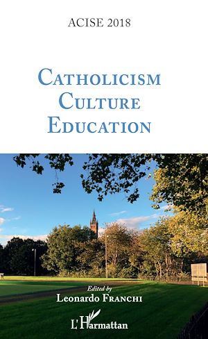Téléchargez le livre :  Catholicism Culture Education