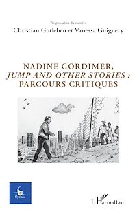 Télécharger le livre :  Nadine Gordimer, Jump and other stories : parcours critiques