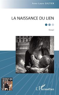 Télécharger le livre :  La naissance du lien