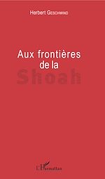 Télécharger le livre :  Aux frontières de la Shoah