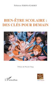 Télécharger le livre :  Bien-être scolaire : des clés pour demain
