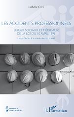 Télécharger le livre :  Les accidents professionnels