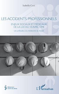 Télécharger le livre :  Les accidents professionnels