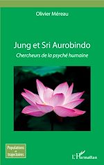 Télécharger le livre :  Jung et Sri Aurobindo