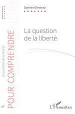Télécharger le livre :  La question de la liberté