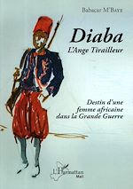 Télécharger le livre :  Diaba l'Ange Tirailleur