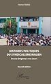 Télécharger le livre :  Histoires politiques du syndicalisme malien