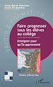 Télécharger le livre :  Faire progresser tous les élèves au collège