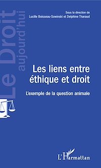 Télécharger le livre :  Les liens entre éthique et droit