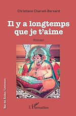 Télécharger le livre :  Il y a longtemps que je t'aime