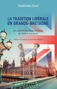 Télécharger le livre :  La tradition libérale en Grande-Bretagne