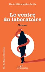 Télécharger le livre :  Le Ventre du laboratoire