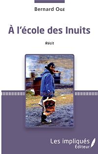 Télécharger le livre :  À l'école des inuits