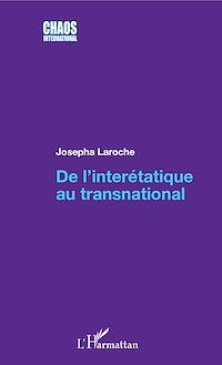 Télécharger le livre :  De l'interétatique au transnational