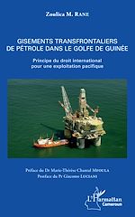 Télécharger le livre :  Gisements transfrontaliers de pétrole dans le golfe de Guinée