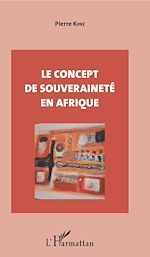 Télécharger le livre :  Le concept de souveraineté en Afrique