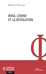 Télécharger le livre :  Rosa, Lénine et la révolution