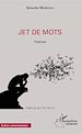 Télécharger le livre :  Jet de mots