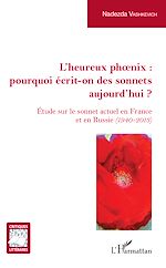 Télécharger le livre :  L'Heureux phoenix : pourquoi écrit-on des sonnets aujourd'hui ?