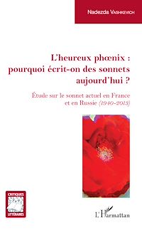 Télécharger le livre :  L'Heureux phoenix : pourquoi écrit-on des sonnets aujourd'hui ?