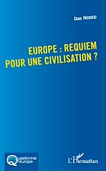 Télécharger le livre :  Europe : requiem pour une civilisation ?