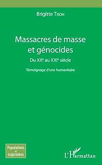 Télécharger le livre :  Massacres de masse et génocides