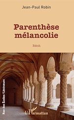 Télécharger le livre :  Parenthèse Mélancolie