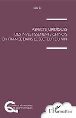 Télécharger le livre :  Aspects juridiques des investissements chinois en France