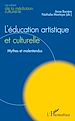Télécharger le livre :  L'Education artistique et culturelle
