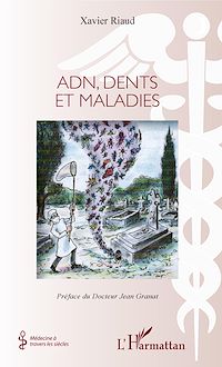 Télécharger le livre :  Adn, dents et maladies