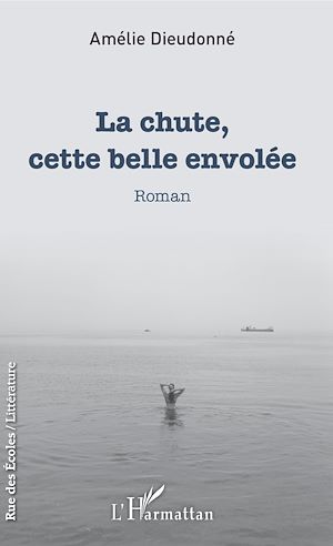 Téléchargez le livre :  La chute, cette belle envolée