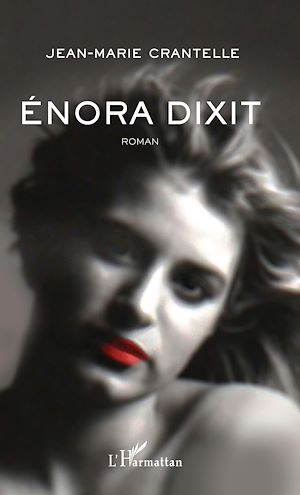 Téléchargez le livre :  Énora dixit