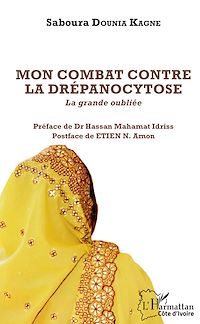 Télécharger le livre :  Mon combat contre la drépanocytose