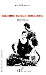 Télécharger le livre :  Masques et faux-semblants