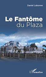 Télécharger le livre :  FANTOME DU PLAZA (LE)