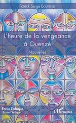 Télécharger le livre :  L'heure de la vengeance à Ouenzé