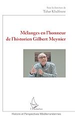 Télécharger le livre :  Mélanges en l'honneur de l'historien Gilbert Meynier