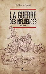 Télécharger le livre :  La guerre des influences