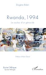 Télécharger le livre :  Rwanda, 1994 La couleur d'un génocide