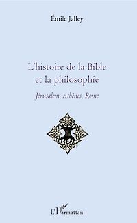 Télécharger le livre :  L'histoire de la Bible et la philosophie